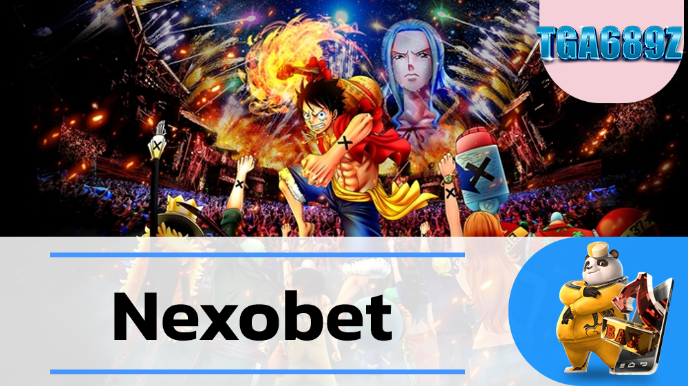 Nexobet รวมเว็บสล็อตพีจี ระบบฝาก-ถอน true wallet เครดิตฟรี 50 ลุ้นรับเงินรางวัลโบนัสฟรี 100 ระบบเกมสล็อตออโต้ เล่นง่าย แตกไว TGABET 689