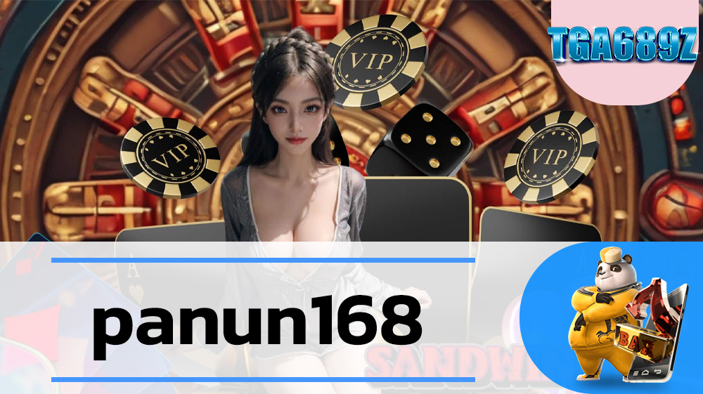 เว็บตรงพีจีสล็อต เว็บพนันออนไลน์ เกมสล็อต panun168 เล่นสล็อตฟรี TGA689 เว็บสล็อตแตกง่าย อันดับ 1 พบกับเกมสล็อตออนไลน์ แจกเครดิตฟรีทุกยูส